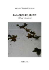PALABRAS DE ARENA I Martínez-Conde, Ricardo I Fundación Jorge Guillén I 9788412656954