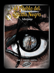 EL PUEBLO DEL CIRCULO NEGRO | Sastre,jose Francisco | 9788412662160 (Suseya ediciones)