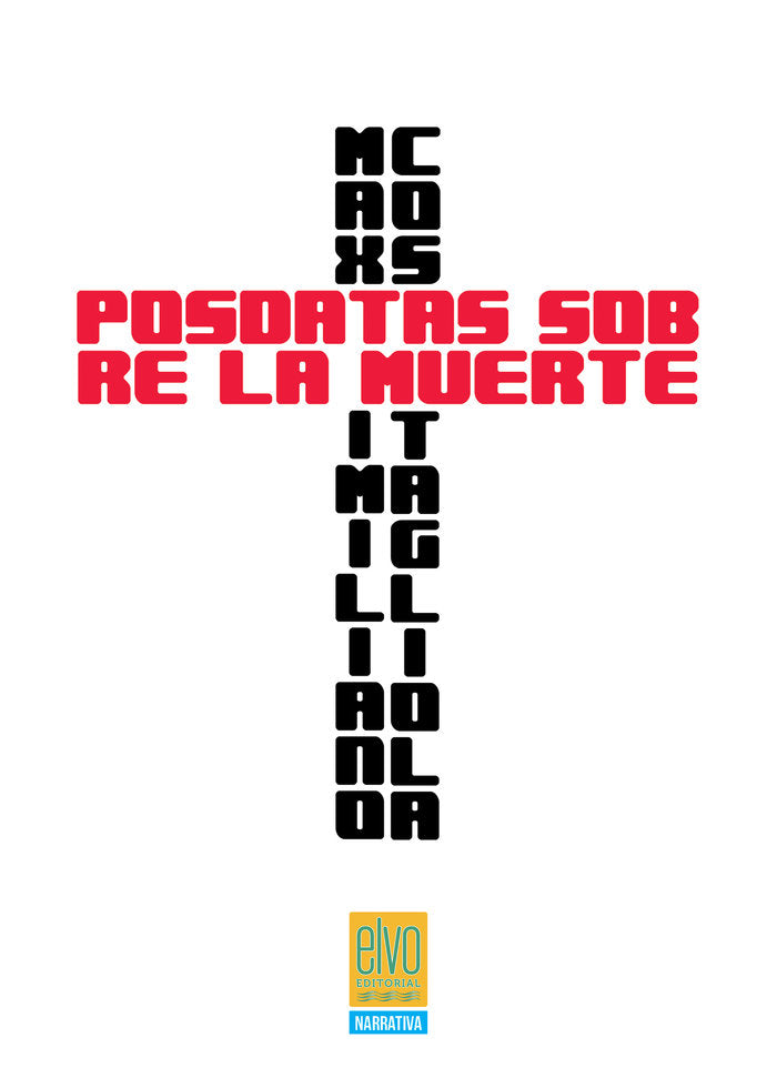 POSDATAS SOBRE LA MUERTE I Costagliola, Maximiliano I Elvo Editorial I 9788412669213