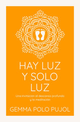 HAY LUZ Y SOLO LUZ - 9788412671704