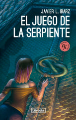 JUEGO DE LA SERPIENTE,EL I Ibarz,Javier I Librooks I 9788412683905