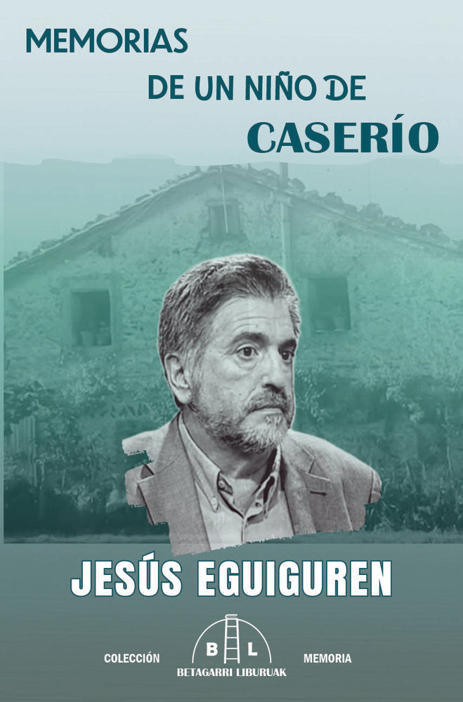 MEMORIAS DE UN NIÑO DE CASERÍO - 9788412688696