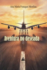 AVENTURA NO DESEADA | Franquet Monllau, Ana Maria | 9788412696875 (Ediciones atlantis)