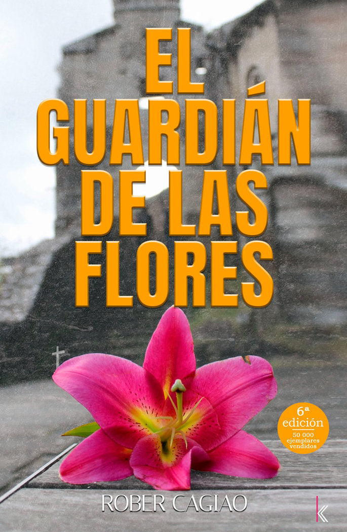 EL GUARDIAN DE LAS FLORES - 9788412700947