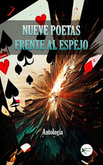 NUEVE POETAS FRENTE AL ESPEJO I Varios autores I Ediciones Passer0 I 9788412710625