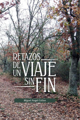 RETAZOS DE UN VIAJE SIN FIN I nan I S.R. SERVICIOS Y PRODUCCIONES I 9788412726909