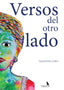 VERSOS DEL OTRO LADO. I Valentina Lara I La Consentida I 9788412746938