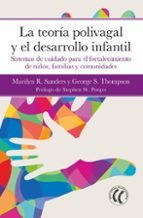 LA TEORIA POLIVAGAL Y EL DESARROLLO INFANTIL - 9788412757644