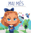 MAI MES | Alvarez Murias,vanesa/gomez,elena | 9788412758856 (Excellence editorial)