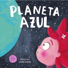 PLANETA AZUL | Cos,dolça/duran,laura | 9788412758887 (Excellence editorial)