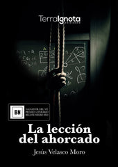 LA LECCION DEL AHORCADO - 9788412772098