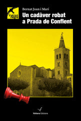UN CADAVER ROBAT A PRADA DE CONFLENT - 9788412777581