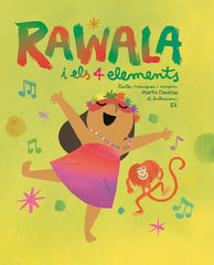 RAWALA I ELS 4 ELEMENTS | Canellas Crusellas,marta | 9788412783698 (Bellaterra musica ed)