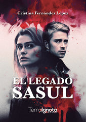 EL LEGADO SASUL | Fernandez Lopez,cristina | 9788412789119 (Terra ignota)