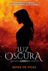 LUZ OSCURA | De Picas,la Reina | 9788412795394 (Canal distribucion)