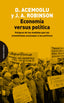 ECONOMIA VERSUS POLITICA - 9788412818796