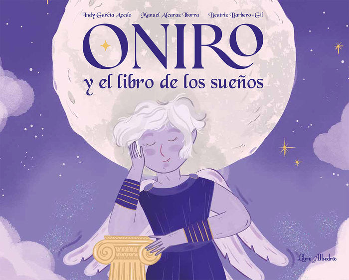 ONIRO Y EL LIBRO DE LOS SUEÑOS - 9788412820027