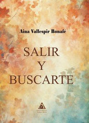 SALIR Y BUSCARTE - 9788412845662