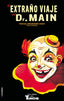 EL EXTRAÑO VIAJE DEL DR MAIN | Enguidanos Usach (van S, Smith),pascual | 9788412848069 (Altolibros)