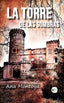LA TORRE DE LAS SOMBRAS I Montoya, Ana I Ediciones Passer0 I 9788412871906