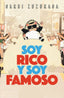 SOY RICO Y SOY FAMOSO I Zuzunaga, Garbi I Ediciones Passer0 I 9788412871937
