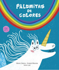 PALOMITAS DE COLORES | Calero,marta/loal,irene/miranda,anabel | 9788412887068 (Excellence editorial)