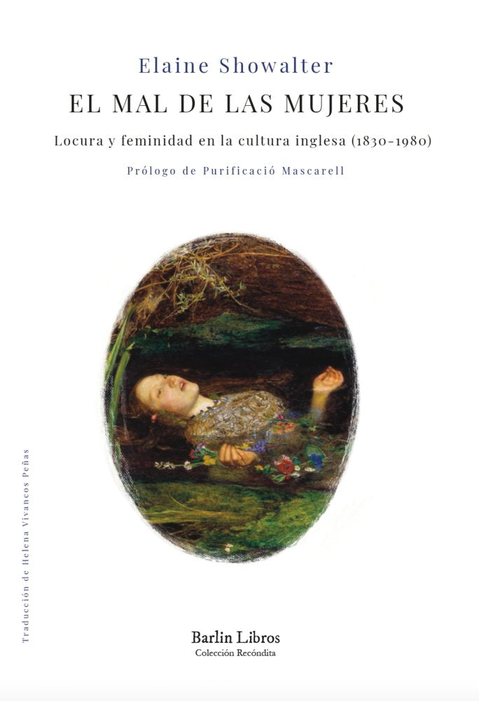 EL MAL DE LAS MUJERES | SHOWALTER, ELAINE | BARLIN | 9788412889239