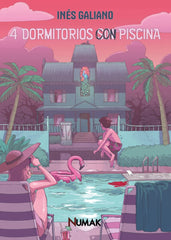 4 DORMITORIOS CON PISCINA | Galiano,ines | 9788412958409 (Numak ediciones)