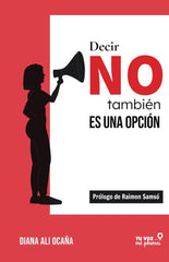 DECIR NO TAMBIEN ES UNA OPCION - 9788412979060