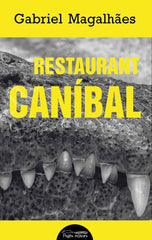 RESTAURANT CANIBAL - 9788413031552
