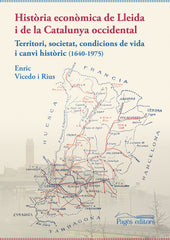 HISTORIA ECONOMICA DE LLEIDA I DE LA CATALUNYA OCCIDENTAL - 9788413033259
