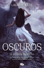 PRIMERA MALDICION OSCUROS 4,LA | Kate,lauren | 9788413141923 (B de bolsillo)
