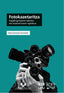 FOTOKAZETARITZA | GOROSARRI GONZALEZ, MARIA | UNIVERSIDAD PAIS VASCO | 9788413193854