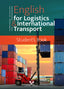 ENGLISH FOR LOGISTICS INTERNATIONAL TRANSPORT STUDENTS - 9788413195230