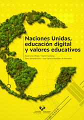NACIONES UNIDAS EDUCACION DIGITAL Y VALORES EDUCATIVOS | MIRGOS, KATARZYNA/SANTANA MEJIA, MARTIN/ | UNIVERSIDAD PAIS VASCO | 9788413195599