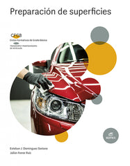 ✅ PREPARACIÓN DE SUPERFICIES - DOMINGUEZ SORIANO, ESTEBAN JOSE / FERRER - EDITEX - 9788413218540