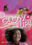 Glow Up! Level 4 Student's Book with Interactive eBook English for Spanish Speakers