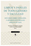LIBROS Y PAPELES DE TODO GENERO Y FACULTAD, ESTUDIOS SOBRE T | MARTINEZ GOMEZ, SOFIA | PRENSA UNIVERSITARIA ZARAGOZA | 9788413408705