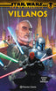 📖 STAR WARS ERA DE LA REPÚBLICA: VILLANOS - 9788413411651