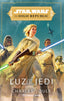 📖 STAR WARS THE HIGH REPUBLIC LUZ DE LOS JEDI (NOVELA) - 9788413416366
