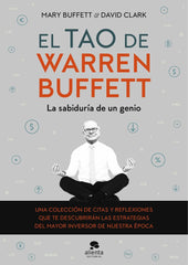 TAO DE WARREN BUFFETT,EL | BUFFETT, MARY/CLARK, DAVID | ALIENTA EDITORIAL | 9788413440545