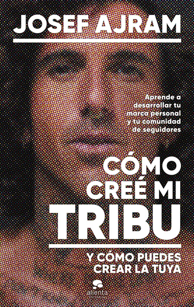 COMO CREE MI TRIBU Y COMO PUEDES CREAR LA TUYA - 9788413443850