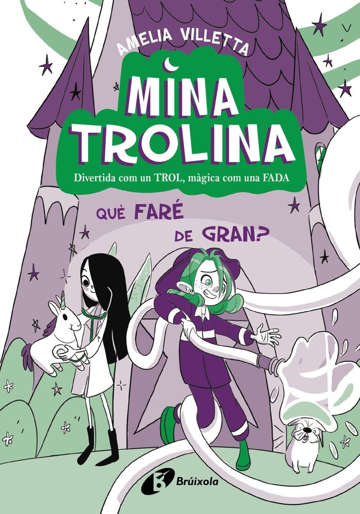 MINA TROLINA 4 QUE FARE DE GRAN | Villetta, Amelia | 9788413493442 (Bruixola (bruño cataluña))