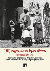 SUT,EL VISIONES DE UNA ESPAÑA DIFERENTE | CATEDRA/CRIADO HERRERO | CATARATA | 9788413523590