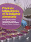 PROCESOS TECNOLÓGICOS EN LA INDUSTRIA ALIMENTARIA - 9788413570105