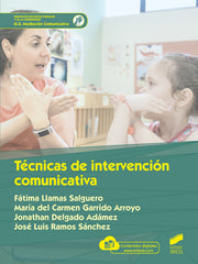 ✅ TÉCNICAS DE INTERVENCIÓN COMUNICATIVA - 9788413571478