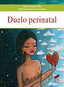 Duelo Perinatal | SINTESIS EDITORIAL | 9788413571522