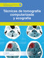 ✅ TECNICA DE TOMOGRAFIA COMPUTARIZADA Y ECOGRAFIA 3A EDICION REVISADA - 9788413572154