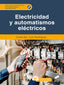 ELECTRICIDAD Y AUTOMATISMOS ELECTRICOS CFGM - 9788413572574