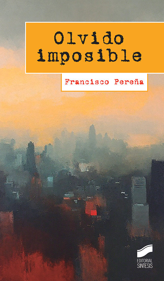 OLVIDO IMPOSIBLE | AA,VV | SINTESIS | 9788413573793